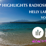 Deep Highlights Radioshow Vol.#70 by Helly Larson