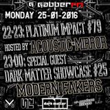 The Antemyst - Platinum Impact 79 (Gabber.fm) 25-01-2016