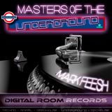 MASTERS OF THE UNDERGROUND VOL.4 - MARK FEESH
