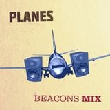 Beacons mix by Planes
