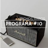 BICHOS RAROS PROGRAMA #10