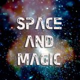 Space and Magic