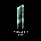 Monolith Podcast #19 mRs