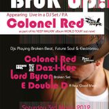 Bruk uP Presents the live sessions. Daz-I-Kue & Colonel Red