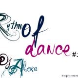Dj Alexu - Rythm of dance #1