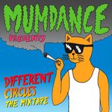 MDWWR #61: Mumdance Presents-Different Circles- The Mixtape