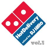Hot Delivery vol.1 - DJ HIRO