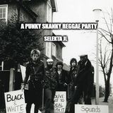 A Punky Skanky Reggae Party!!!