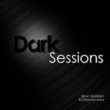 Dark Sessions 6 * Deanna Avra & Sean Graham * March 2011