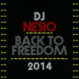 Dj Nesio - Back to freedom - 2014