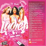 DJ CLAZ-LADIES ON TOP 20 YEARS ANNIVERSARY 1994-2014 MIXTAPE
