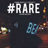 SAMMI MORALES - RARE HIP HOP MIX 2014