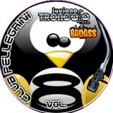 DJ SET CLUB PELLEGRINI VOL.8 - LUCIANO TRONCOSO + BAD ASS DJs - 4hs live set
