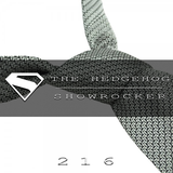 The Hedgehog - Showrocker 216 - 12.02.2015