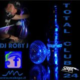 DJ ROBY J - TOTAL CLUB 24
