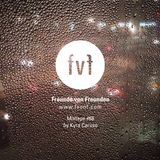 Freunde von Freunden Mixtape #68 by Kyra Caruso