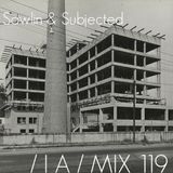 IA MIX 119 Sawlin & Subjected