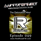 DangerousNile - The Detonation Hour Red Road FM Episode 049 (14/08/2015)