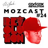 MOZCAST 24 - Live from Carl Cox at Space Ibiza