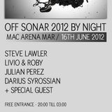 Steve Lawler - Live at Macarena Club, VIVA Music Showcase (16-06-2012)