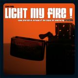 Light My Fire !
