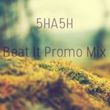 Beat It Promo Mix