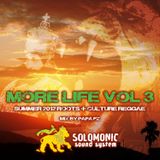 More Life - Vol 3 - Summer 2012 Roots + Culture Reggae Mix - Solomonic Sound System