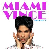 MIAMI VINCE - VOLUME 1