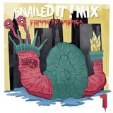 SNAILEDIT! Mix Vol.1 - Coming To America