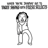 Tight Songs - Episode #89 (Jan. 23rd, 2016)