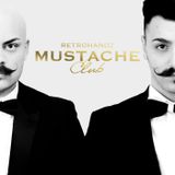 Retrohandz Mustache Club #007 (Live @ Pacha Ibiza, Dim Mak Up All Night