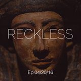 Ali Farahani - Reckless E.p 04/20/16 - #069