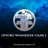 Transmissions VOL. 2 - Offworld Recordings - 174Bpm