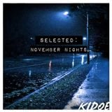 SELECTED - November Nights