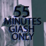 55 MINUTES GIASH ONLY