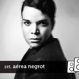 Soundwall Podcast #193: Aérea Negrot