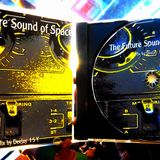 ~*FUTURE*~SOUND*S*in~SPACE~<~4~> in the M.I.X~
