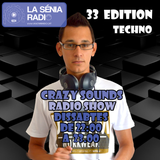 Joan Barrera DJ - Crazy Sounds Radio Show 33 @LaSeniaRadio
