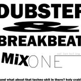 Dubstep & Breakbeat MixOne
