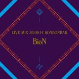 LIVE MIX 26-09-14 BONBONBAR BioN