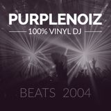 0404 DJ Purplenoiz beats mix 2004