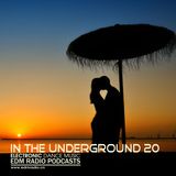 EDM Radio In The Underground 20