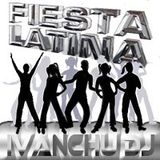 Sesion Fiesta Latina by Ivanchu Dj