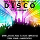 DISCO (Earth wind & fire, Patrick Hernandez, Viola Wills, Candi Staton)