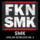 SMK's GDS.FM–SETBLOCK NR. 2 - SLM's part