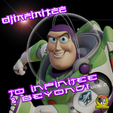 DJ Infinitee-To Infinitee & Beyond! (Vol. 2)
