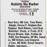 Stretch & Bobbito Freestyles Vol 13 (Side A)