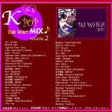 K-POP MIX VOL 2 by DJ WAKA