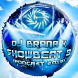 DJ Brana K - Showbeat 9 (Mix 2013)