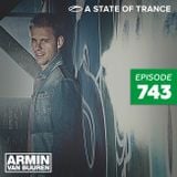 A State Of Trance 743 - Armin van Buuren